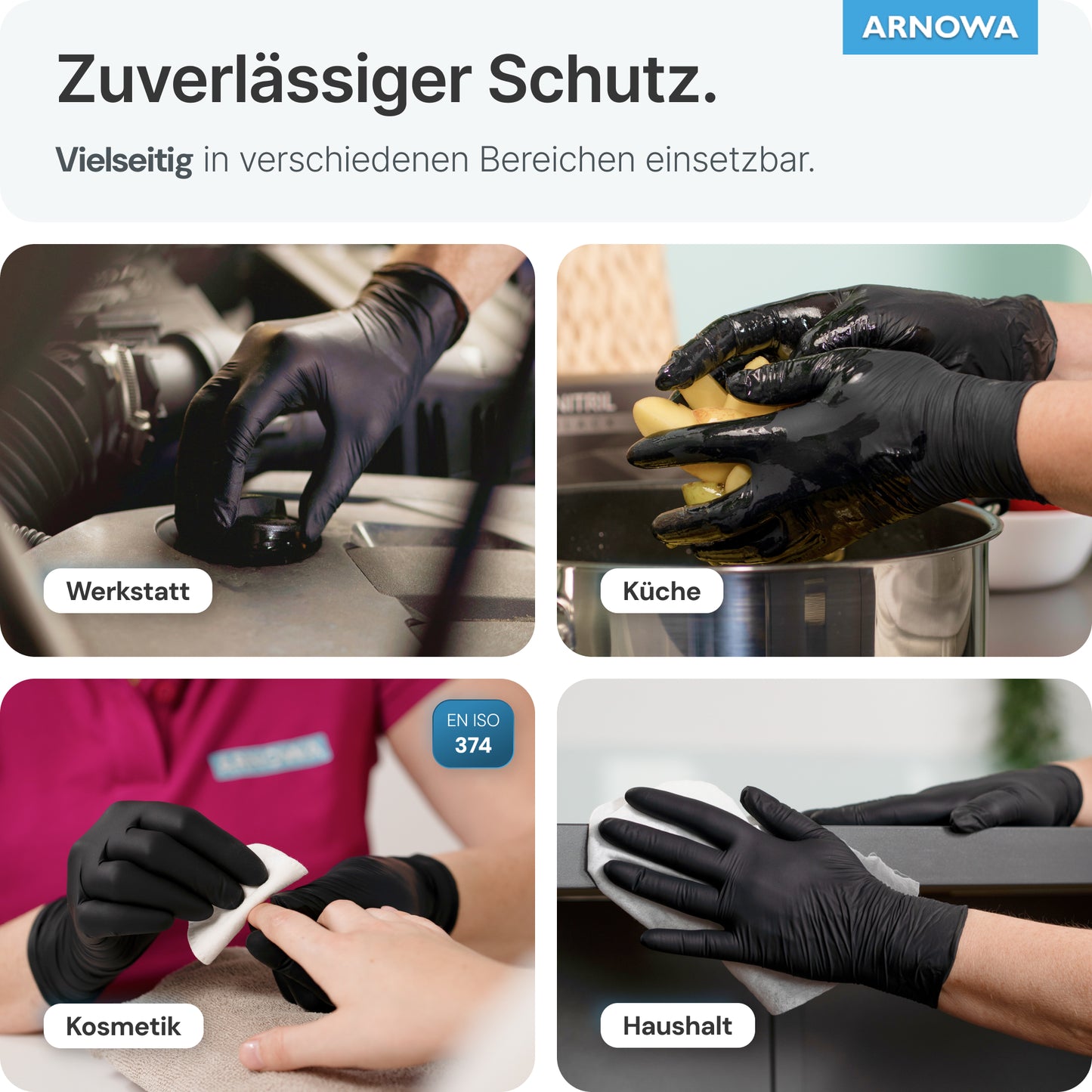 Eine Collage zeigt ARNOMED NITRIL MIDNIGHT BLACK reißfeste Einmalhandschuhe aus Nitril in Schwarz von ARNOWA GmbH im Einsatz für Werkstatt, Küche, Kosmetik und putzbetonten vielseitigen Schutz. Oben steht "Zuverlässiger Schutz".