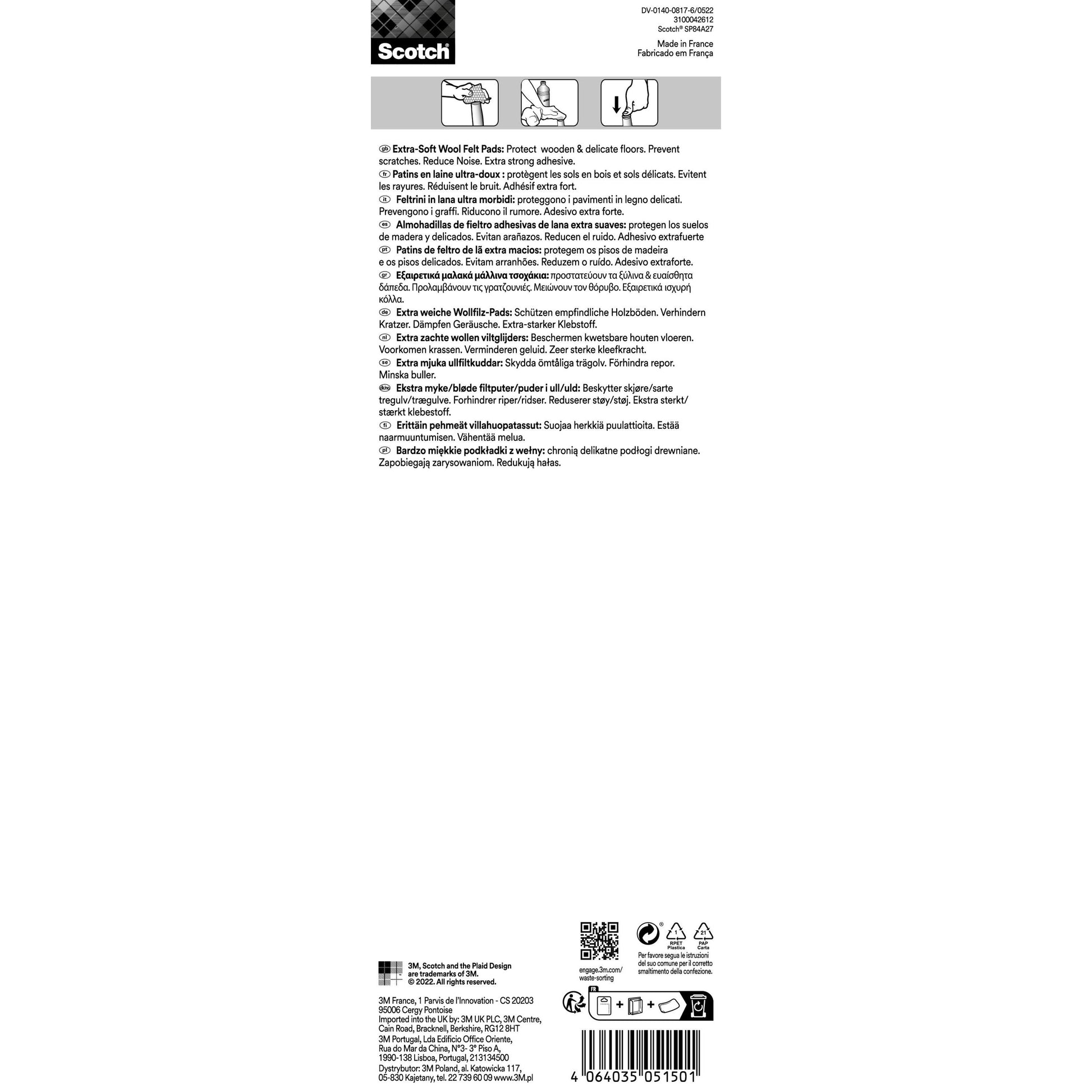 Ein mehrsprachiges Etikett für Scotch® Extra weiche Filzpads, selbsthaftend, beige von 3M Deutschland GmbH beschreibt den Einsatz zum Schutz von Holz- und empfindlichen Böden, zur Geräuschreduzierung und gibt eine Anleitung sowie Herstellungshinweise.